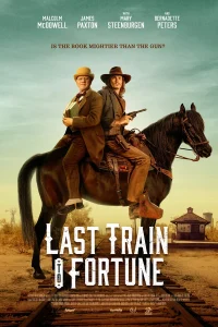 Download Last Train to Fortune (2025) Hollywood Movie