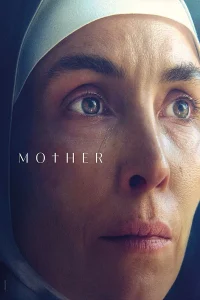 Downloaded Mother (2025) Hollywood Movie