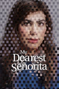 Download My Dearest Señorita (2026)