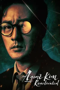 Download Agent Kim Reactivated (2026) Korean Drama
