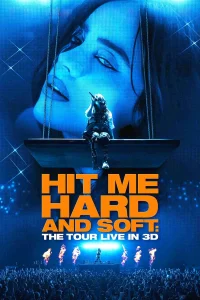 Download Billie Eilish - Hit Me Hard and Soft The Tour Hollywood Documentary