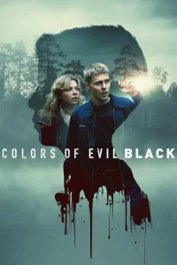 Download Colors of Evil Black Foreign Movie