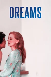 Download Dreams (2025) Hollywood Movie