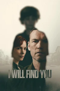 Download I Will Find You (2026) Hollywood Tv series