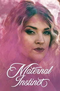 Download Maternal Instinct (2026) Hollywood Documentary