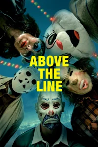 Download Above the Line (2025) Hollywood Movie