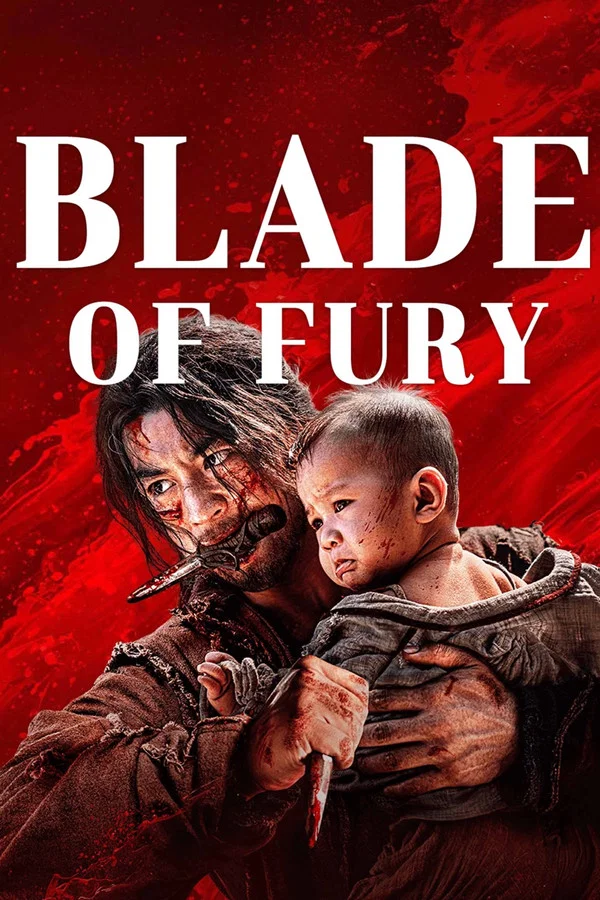 Read more about the article Blade of Fury (2024) | Download Chinese Movie