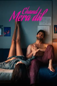 Download Chand Mera Dil (2026) Foreign Movie