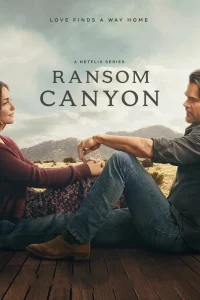 Download Ransom Canyon S02 Hollywood Tv series