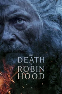 Download The Death of Robin Hood (2026) Hollywood Movie