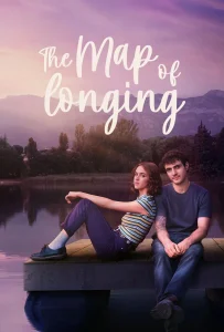 Download The Map of Longing (2026) Foreign Tv series