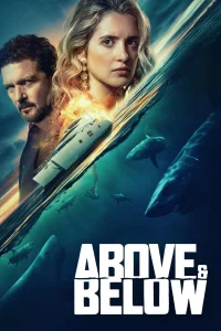 Download Above & Below (2026) Hollywood movie