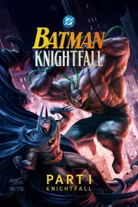 Download Batman Knightfall Part 1 Knightfall (2026) Hollywood Animation