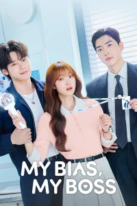 Download My Bias, My Boss (2026) Korean Drama