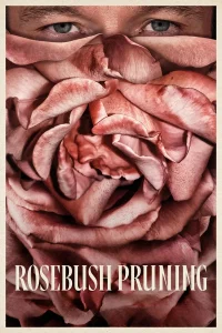 Read more about the article Rosebush Pruning (2026) | Download Hollywood Movie