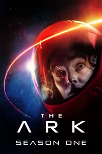 Download The Ark S01 Hollywood Tv series