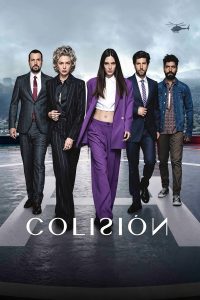 Download Collision (2026) Foreign Tv series