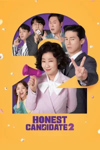 Download Honest Candidate 2 (2022) Korean Movie