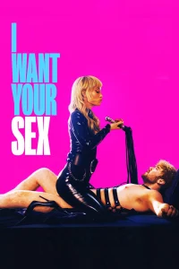 Download I Want Your Sex (2026) Hollywood Movie
