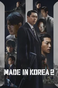 Read more about the article Made in Korea S02 (Episode 1 & 2 Added) | Korean Drama