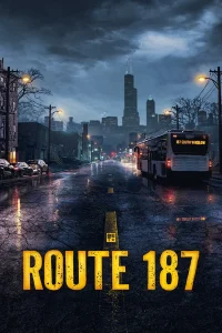Download Route 187 (2026) S01 Hollywood Tv series