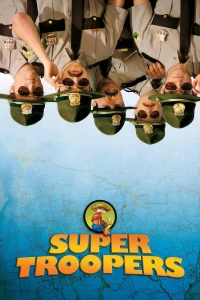 Download Super Troopers (2001) Hollywood Movie