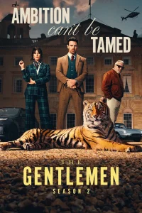 Read more about the article The Gentlemen S02 (Complete) | TV Series