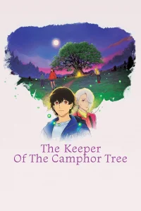 Read more about the article The Keeper of the Camphor Tree (2026) | Download Japanese Animation