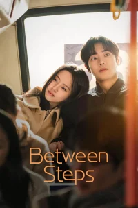 Download Between Steps (2026) Korean Drama.