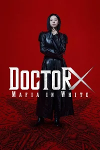 Download Doctor X Mafia in White (2026) Korean Drama