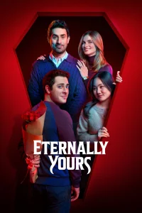 Download Eternally Yours (2026) Hollywood Tv series