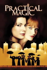 Read more about the article Practical Magic (1998) | Download Hollywood Movie